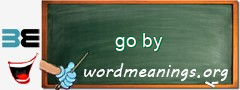 WordMeaning blackboard for go by